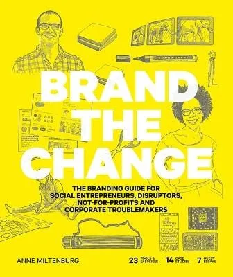 Bis: Brand the Change [2018] paperback