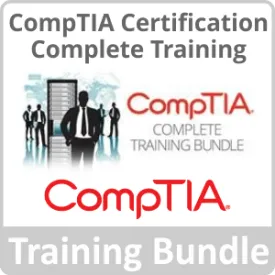 CompTIA Complete Certification Training Bundle