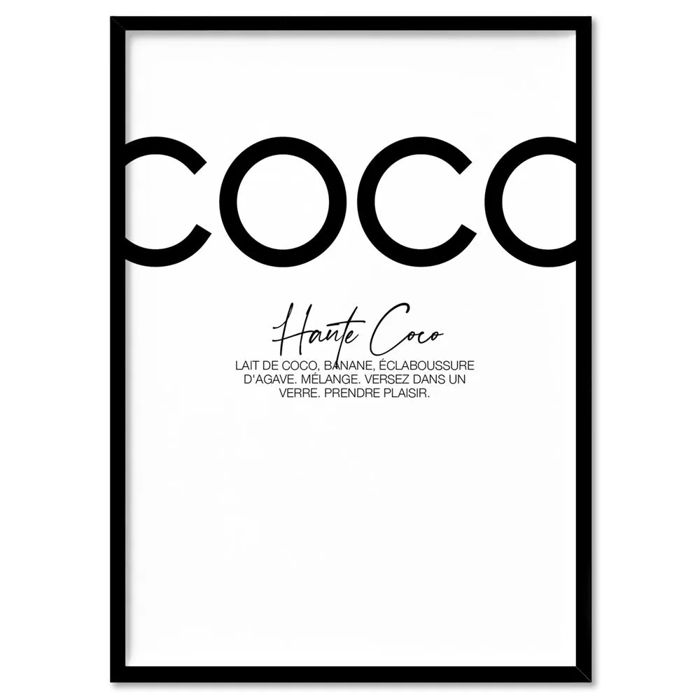 Haute Coco B&W - Art Print