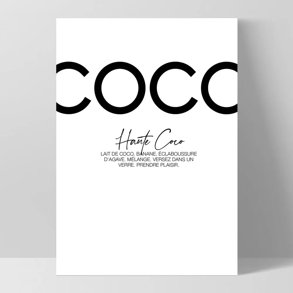 Haute Coco B&W - Art Print