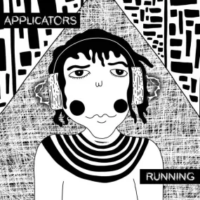 THE APPLICATORS "Running" 7 inch